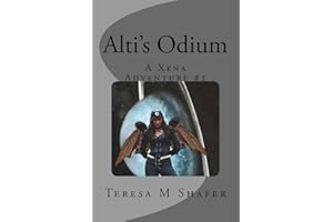 Alti's Odium: Xena & Gabrielle, Outside the Box Book Two