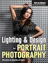 Lighting  Design for Portrait Photography: Direction  Quality of Light