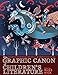 The Graphic Canon of Children's Literature: The World's Greatest Kids' Lit as Comics and Visuals (The Graphic Canon Series)
