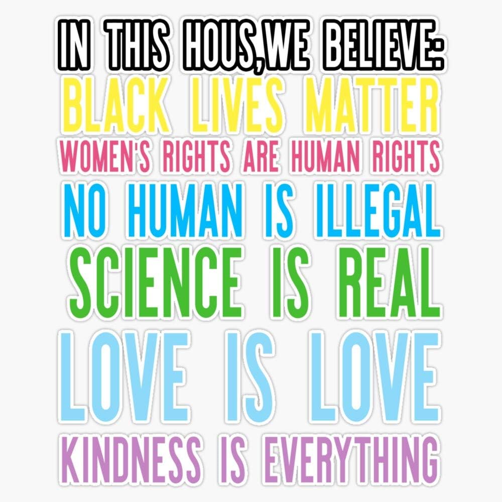 in This House We Believe Sticker Vinyl Bumper