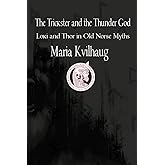 Trickster & The Thunder God