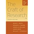 The Craft of Research (Chicago Guides to Writing, Editing, and Publishing)