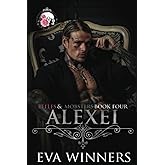 Alexei: Forced Marriage Mafia Romance (Belles & Mobsters)