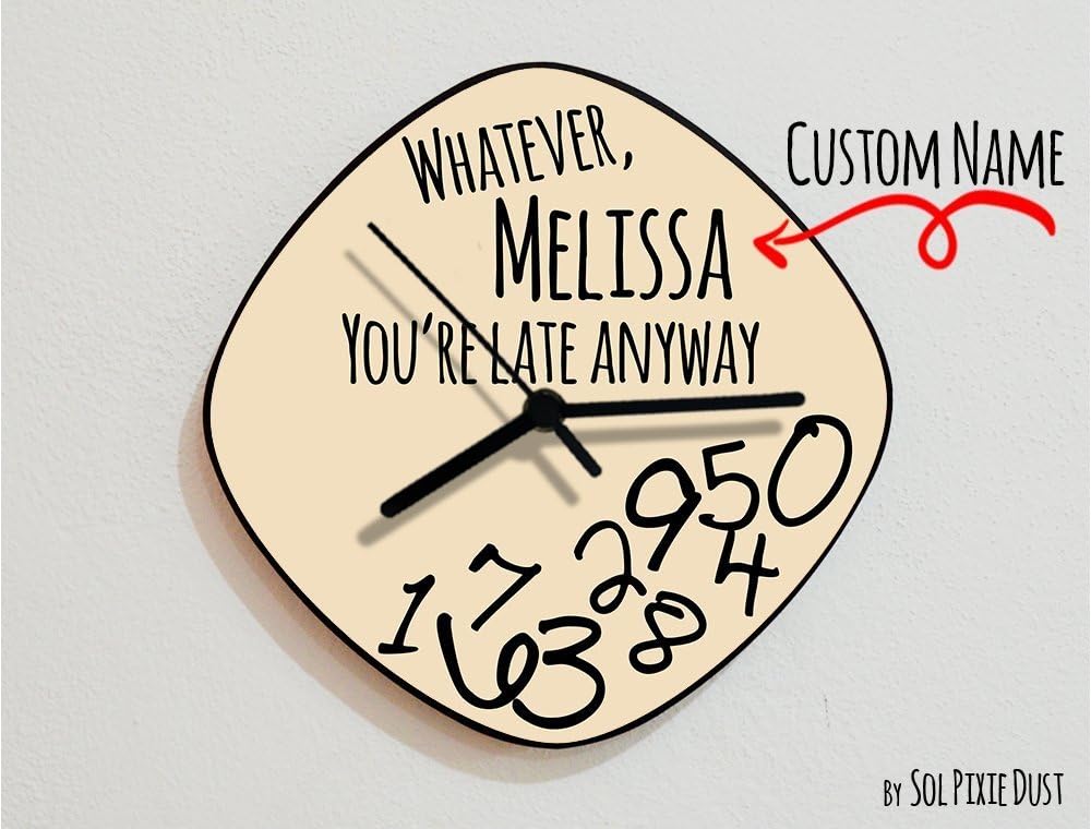 Custom Name Whatever, you're late anyway/Oval Beige - Wall Clock