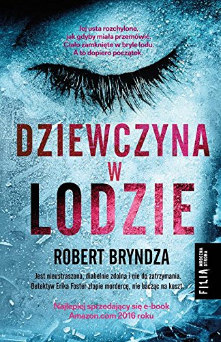 Dziewczyna w lodzie (DCI Erika Foster, #1)
