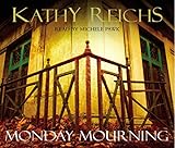 Monday Mourning (Unabridged Audiobook)