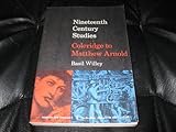 Paperback Nineteenth Century Studies: Coleridge to Matthew Arnold Book