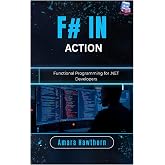 F# in Action: Functional Programming for .NET Developers