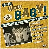 WOW WOW BABY 1950S R AND B BLUES (UK)              image