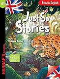Just so stories - Kipling (Yes you can) (French Edition) by 