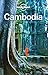 Lonely Planet Cambodia (Travel Guide)