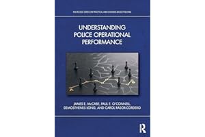 Understanding Police Operational Performance