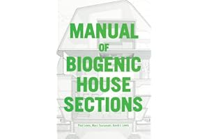 Manual of Biogenic House Sections: Materials and Carbon
