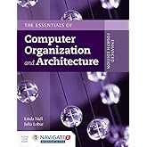 Essentials of Computer Organization and Architecture: .