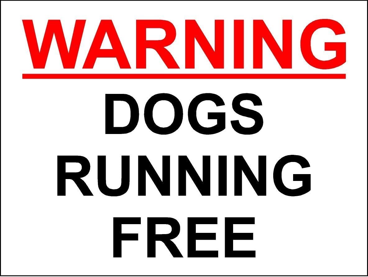 Warning Dogs Running Free PreDrilled Plastic Sign 200mm x 150mm Red