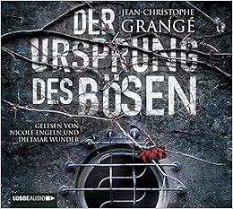 Der Ursprung Des Bosen Grange Jean Christophe Wunder Dietmar Engeln Nicole Werner Richter Ulrike Amazon De Bucher