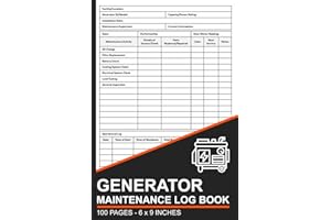 Generator Maintenance Log Book: Generator Repair & Service Tracker | Generator Maintenance Checklist | 100 Pages