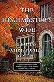 Front cover for the book The Headmaster's Wife by Jane Haddam