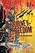 Journey to Freedom: Based on a True Story by Herb Rothman