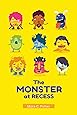 The Monster at Recess: A Book about Teasing, Bullying and Building Friendships