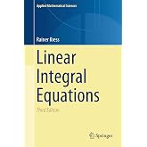 Linear Integral Equations (Applied Mathematical Sciences, 82)