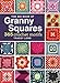 The Big Book of Granny Squares: 365 Crochet Motifs by 