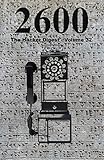 2600: The Hacker Digest - Volume 32