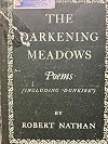 The Darkening Meadows; Poems, including 'Dunkirk'