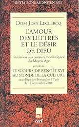 L' amour des lettres et le désir de Dieu