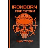 Ironborn: Fire Storm: Book Five