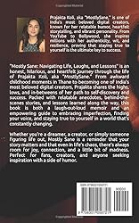 MOSTLY SANE: Navigating Life, Laughs, and Lessons