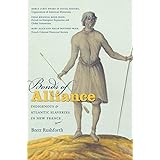 Bonds of Alliance: Indigenous and Atlantic Slaveries in New France (Published by the Omohundro Institute of Early American Hi