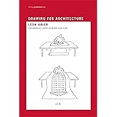 Drawing for Architecture (Writing Architecture)