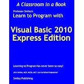 Learn to Program with Visual Basic 2010 Express
