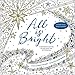 All Is Bright: A Devotional Journey to Color Your Way to Christmas by Nancy Guthrie, Lizzie Preston