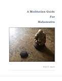 A Guide For Mahamudra Meditation