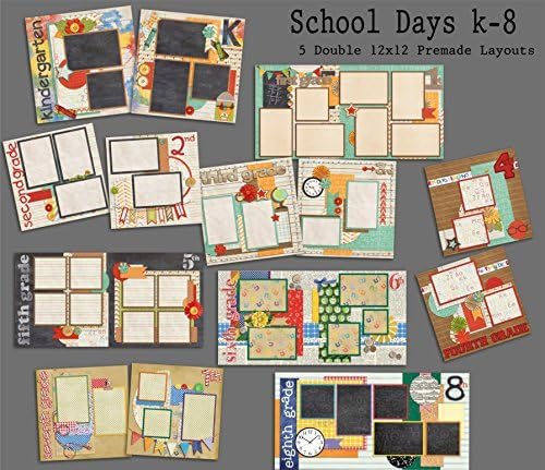 School Days K-8 Scrapbook Set - 9 Double Page Layouts