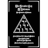 The Greater Key of Solomon: The Grimoire of Solomon