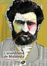 L' anarchisme de Malatesta