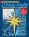 O Holy Night: A Meditative Christmas Coloring Book (Devotional Coloring) by Pamela Thayer