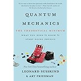 Quantum Mechanics (The Theoretical Minimum)