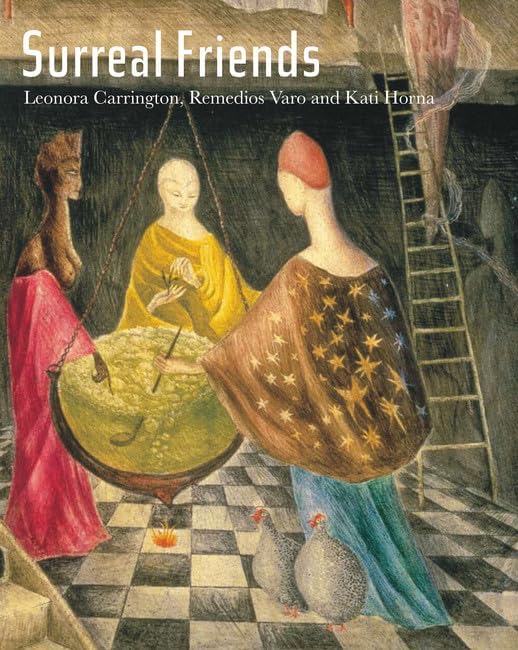Remedios Varo: Unexpected Journeys: Kaplan, Janet A