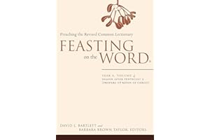 Feasting on the Word: Year A, Volume 4: Season after Pentecost 2 (Propers 17-Reign of Christ) (Feasting on the Word: Year A v