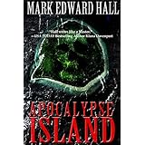 Apocalypse Island: A spine-chilling thriller with twists and turns you won't see coming (Blue Light Series Book 1)