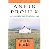 That Old Ace in the Hole: A Novel