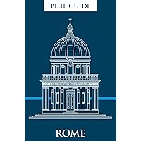 Blue Guide Rome: Twelfth Edition (Travel Series)