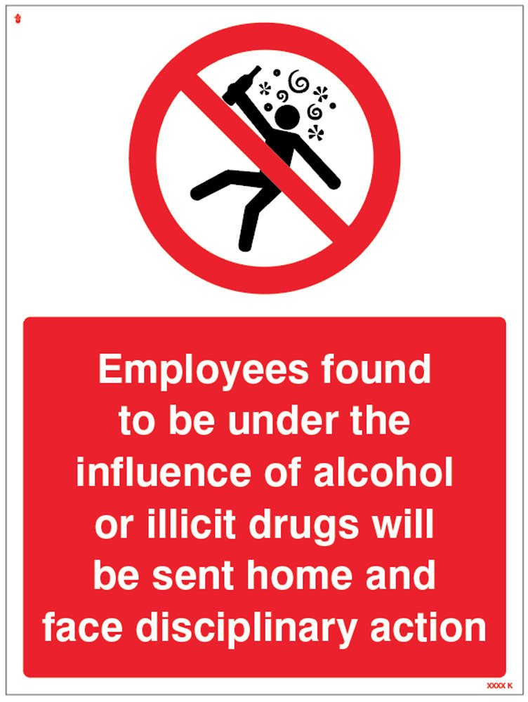 Caledonia Signs 17121K Employees under the influence will be sent home