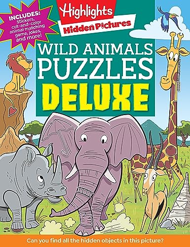 Wild Animals Puzzles Deluxe: Roaring Fun with Over 50 Hidden Pictures Wild Animal Puzzles, Jokes, Mazes & 110 Stickers for Kids (Highlights Hidden Pictures)