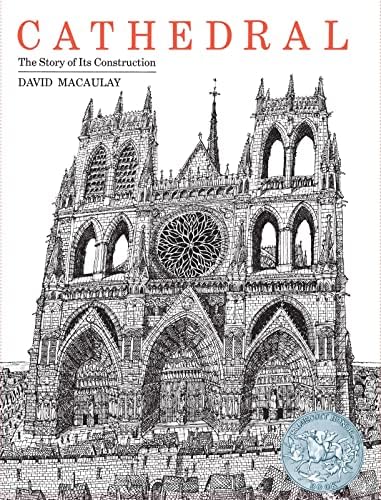 Cathedral: By the Author of The Way Things Work: Macaulay, David