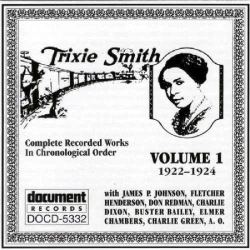 Trixie Smith - Trixie Smith 1 1922-1924 - Zortam Music